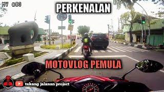 Perkenalan | Motovlog pemula