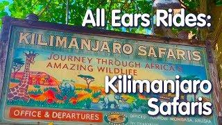 All Ears Rides Kilimanjaro Safaris: POV Ride Through, Helpful Tips and the BEST Time to See Animals!