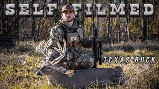 Pursuit for a Texas BUCK | Self Filmed Hunt