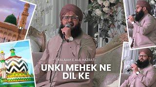 Unki Mehek Ne Dil Ke - Alhaj Sajid Qadri