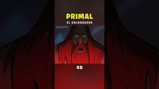 #PRIMAL   EL COLOSSAEUS   #resumen @mauspe #49