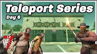 Tier 2 Teleports get HECTIC  - 7 Days to Die