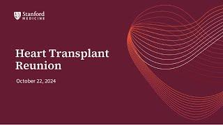 Stanford Medicine Heart Transplant Reunion 2024