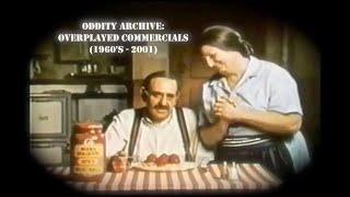 Oddity Archive: Episode 233 – Overplayed Commercials (1960’s – 2001)