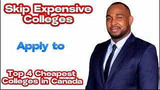 Cheapest Canadian Colleges for International Students