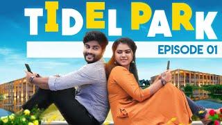 TIDEL PARK - Episode 01 | Love Series | Arun Crizer | Revathydharan