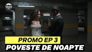 Poveste de noapte ep 3 PROMO subtitrat in română - Seriale turcesti 2024 subtitrate în română