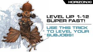 HorizonXI | How to speed through levels 1-12 on ANY job!