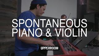 Yeshua/There Is One Found Worthy + Spontaneous Piano & Violin (w/ Oscar Gamboa) - UPPERROOM