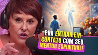 COMO se COMUNICAR com seu MENTOR ESPIRITUAL? | Márcia Sensitiva