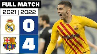 Real Madrid 0 - 4 FC Barcelona | PARTIDO COMPLETO | LALIGA EA SPORTS 2021/22