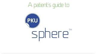 A Patient's Guide to PKU Sphere