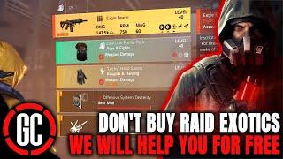 The Division 2 - "DON'T BUY RAID EXOTICS, WE HELP FOR FREE!"