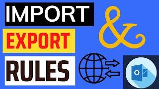 How to Import and Export Rules in Outlook?