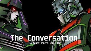 The Conversation | A Transformers Comic Dub