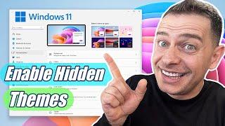 How to Enable Hidden Themes on Windows 11 (2024)