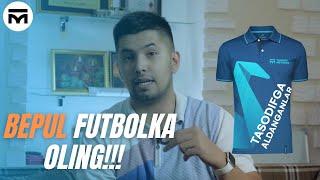 BEPUL FUTBOLKA OLING!