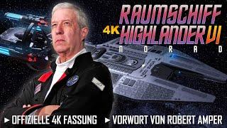 Raumschiff Highlander 6 - Norad - 4K Remastered (Offizielle Version) H6