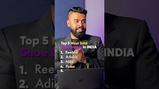Most Sold Shoe brands jn India #gethypd #shoebrand #hypd