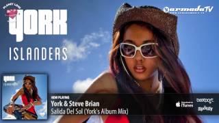 York & Steve Brian - Salida Del Sol (York's Album Mix)