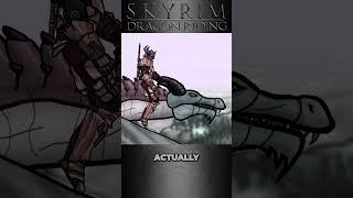 Senile Scribbles: Skyrim - Dragon Riding