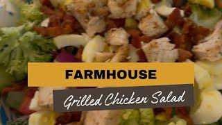 Farmhouse Grilled Chicken Salad