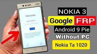 All Nokia 3 (TA-1020)Frp Bypass Without Pc Android 9 New Trick (2024) Sucurty Google Account Baypass