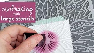 How to make BEAUTIFUL HANDMADE CARDS using LARGE stencils