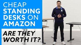 Cheap Standing Desks On Amazon: Are They Worth It?