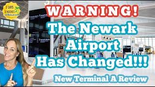 The Newark Airport has Changed!  The New Terminal A Review