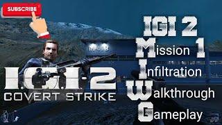 Project I.G.I 2 Mission #1 || Walkthrough gameplay || • Vishal Modak