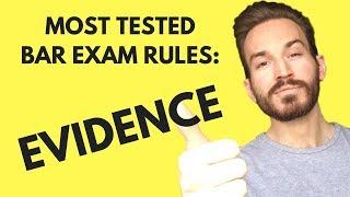 Most Tested Bar Exam Rules: Evidence