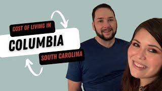 Cost of Living in Columbia SC