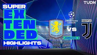 SUPER EXTENDED HIGHLIGHTS | Aston Villa vs Juventus | UEFA Champions League 24/25 | TUDN