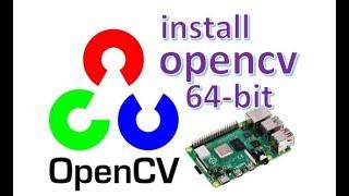 Raspberry pi 4 install opencv | install opencv on Raspberry pi 4 (2022)