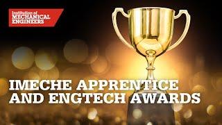 IMechE Apprentice and EngTech Awards