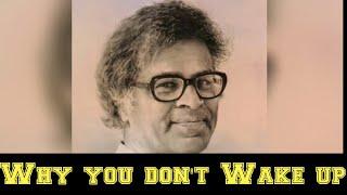 Anthony de Mello - The Reason Why You don't Wake Up