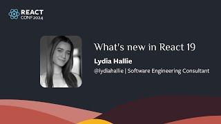 What's new in React 19 | Lydia Hallie