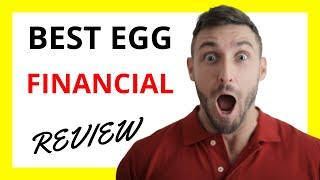  Best Egg Financial Review: Pros and Cons of this Lending Service