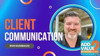 Ron Nussbaum Client Communication