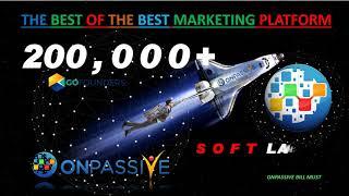 ONPASSIVE SOFT LAUNCH HAPPENING SOON 200,000 ON ITS WAY
