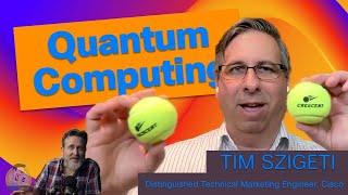 Quantum Compute with Cisco's Tim Szigeti