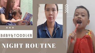 NIGHT TIME ROUTINE WITH A BABY AND TODDLER | (Philippines) | BEDTIME ROUTINE