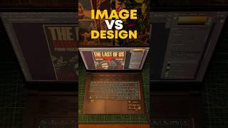 IMAGE VS DESIGN #photoshoptutorial #posterdesign #graphicdesigner #graphicdesign #graphicinspiration