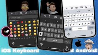 How To Install iOS Keyboard On Android 🫧With Sound+Emojis | iPhone Keyboard For Android!