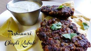 Peshawari Chapli Kabab | Pakistani Recipe | Hungry for Goodies