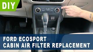 Ford EcoSport Cabin Air Filter Replacement ( 2018 2019 2020 2021 2022 )