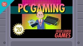 PC Gaming: Crash Course Games #20