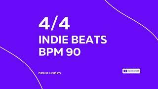 4/4 INDIE RHYTHM BPM 90 v1 - DRUM BEAT - RHYTHM PATTERN