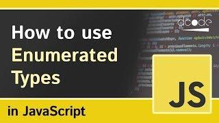 Javascript Tutorial - Enum Types